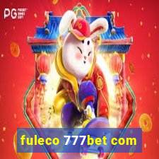 fuleco 777bet com